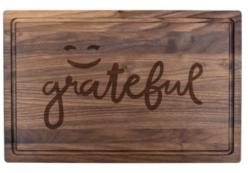 grateful cutting board.
